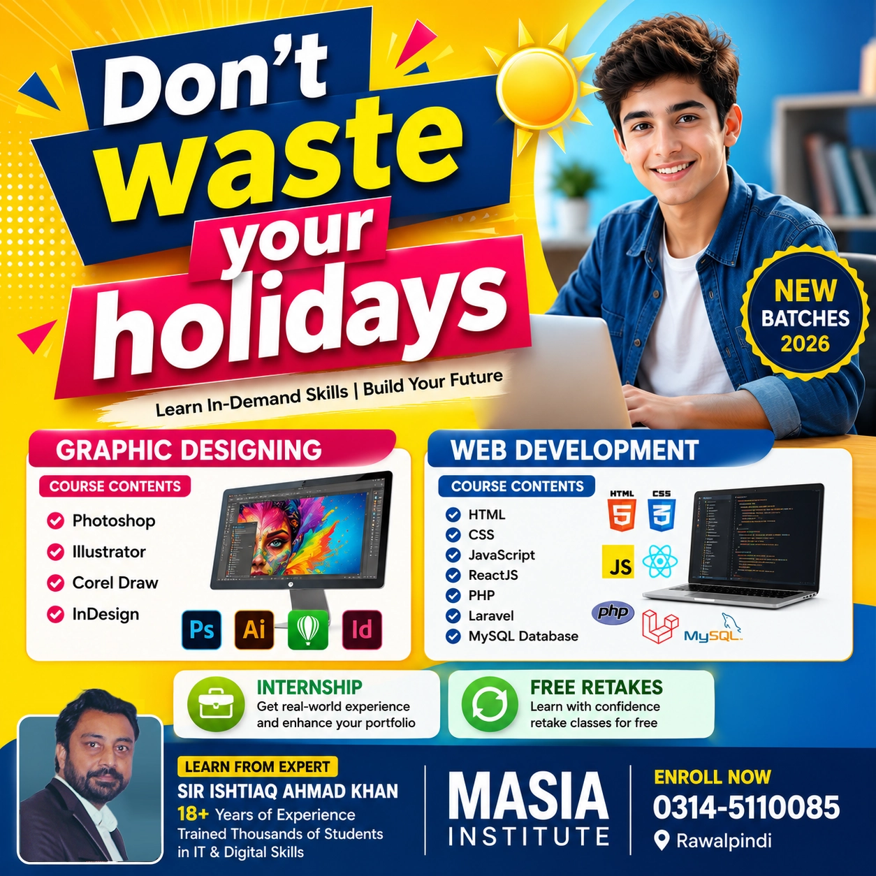 Don’t Waste Your Holidays – Learn Graphic Designing & Web Development
